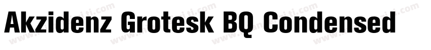 Akzidenz Grotesk BQ Condensed A Bol字体转换